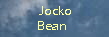  Jocko
Bean 